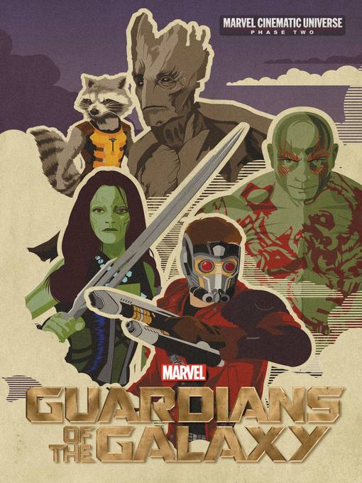 Title details for Guardians of the Galaxy by Alex Irvine - Wait list